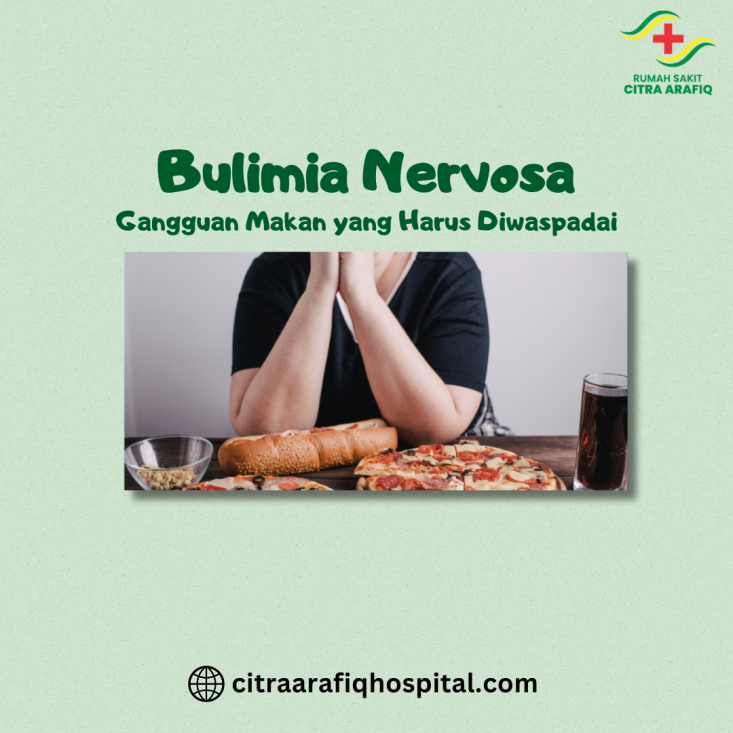 Bulimia Nervosa: Gangguan Makan yang Harus Diwaspadai