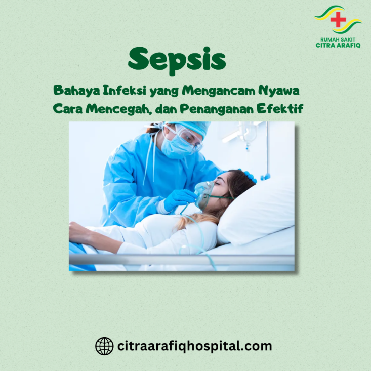 Sepsis: Bahaya Infeksi yang Mengancam Nyawa, Cara Mencegah, dan Penanganan Efektif